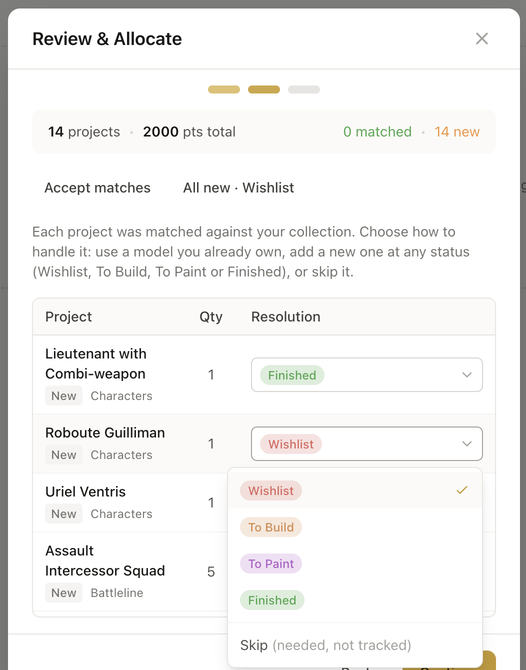 Review & Allocate dialog — set each unit from Wishlist to Finished